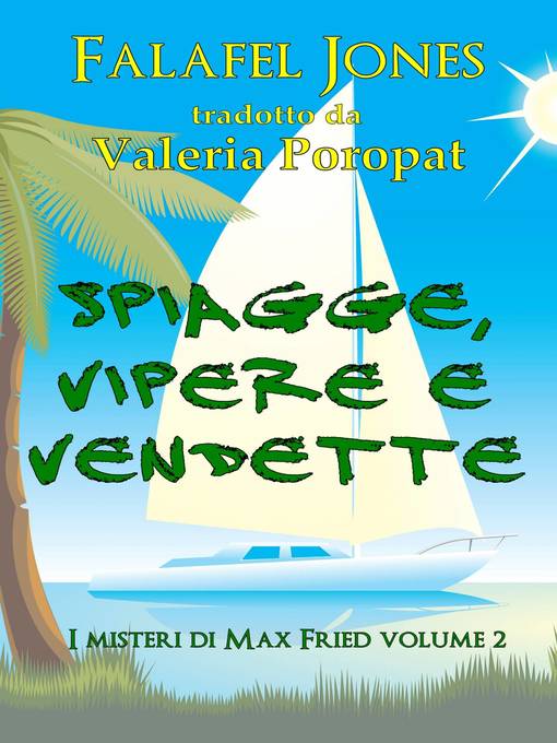 Title details for Spiagge, Vipere E Vendette by Falafel Jones - Available